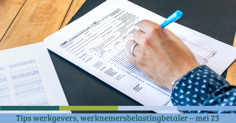 Tips Werkgevers En Werknemers En Tips Voor Elke Belastingbetaler Mei Vastrecht